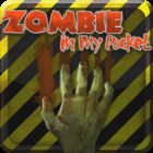 Zombie in my pocket