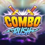 Combo Rush – Keep Your Combo