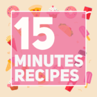 15 minutes recipes