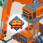 Metal Empire: Idle Tycoon