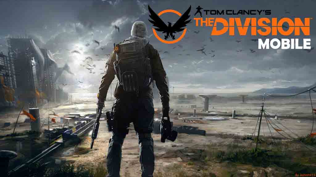 Tom Clancys The Division Mobile