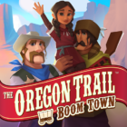 The Oregon Trail Boom Town